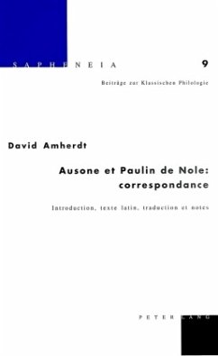Ausone et Paulin de Nole: correspondance - Amherdt, David