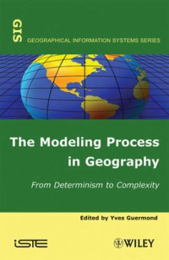 The Modeling Process in Geography