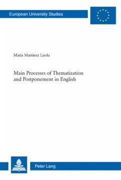 Main Processes of Thematization and Postponement in English - Martinez Lirola, Maria