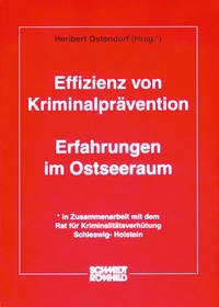Effizienz von Kriminalprävention - Ostendorf, Heribert (Hrsg.)