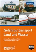 Gefahrguttransport Land und See - Holzhäuser, Jörg