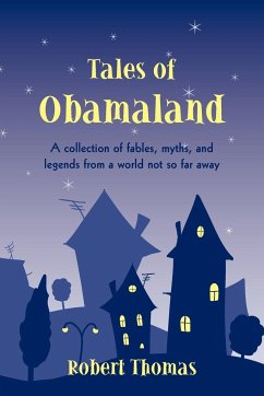 Tales of Obamaland - Robert Thomas