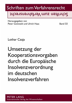 Umsetzung der Kooperationsvorgaben durch die Europäische Insolvenzverordnung im deutschen Insolvenzverfahren - Czaja, Lothar