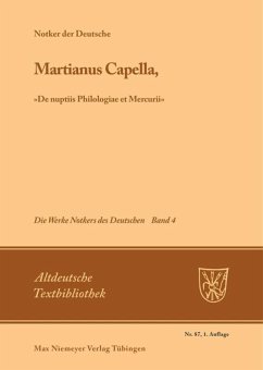 Martianus Capella, »De nuptiis Philologiae et Mercurii« - Notker der Deutsche