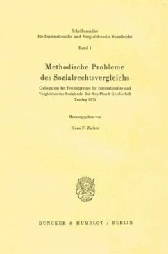 Methodische Probleme des Sozialrechtsvergleichs. - Zacher, Hans F. (Hrsg.)