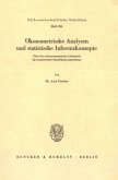 Ökonometrische Analysen und statistische Inferenzkonzepte.