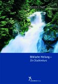 Biblische Heilung Biblische Heilung