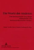 Die Worte der Anderen Die Worte der Anderen
