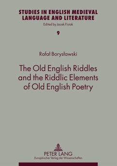 The Old English Riddles and the Riddlic Elements of Old English Poetry - Boryslawski, Rafal