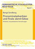 Pronominaladverbien und finale 'damit'-Sätze Pronominaladverbien und finale 'damit'-Sätze