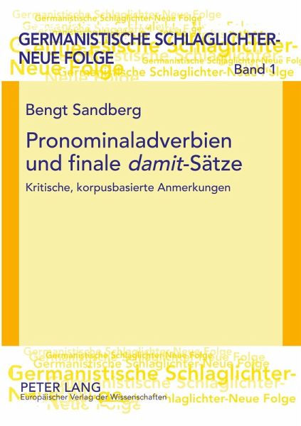 Pronominaladverbien und finale 'damit'-Sätze Pronominaladverbien und finale 'damit'-Sätze
