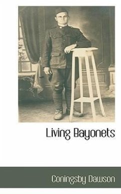 Living Bayonets - Dawson, Coningsby
