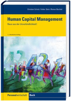 Human Capital Management - Scholz, Christian; Stein, Volker; Bechtel, Roman