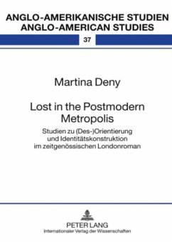 Lost in the Postmodern Metropolis - Deny, Martina