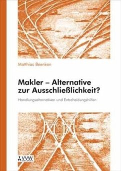 Makler - Alternative zur Ausschliesslichkeit - Beenken, Matthias