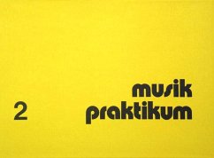 Musikpraktikum - Weiß, Karlheinz