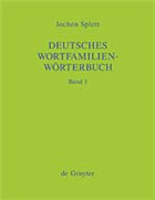 Deutsches Wortfamilienwörterbuch - Splett, Jochen