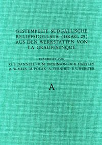 Gestempelte südgallische Reliefsigillata (Drag. 29) aus den Werkstätten von La Graufesenque