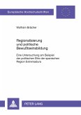 Regionalisierung und politische Bewußtseinsbildung
