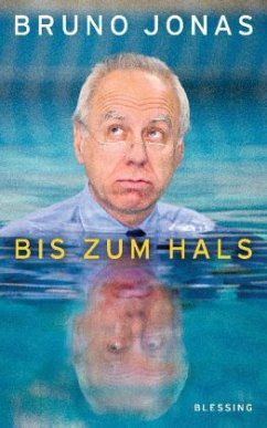 Bis zum Hals - Jonas, Bruno