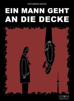 Cover Ein Mann geht an die Decke