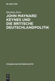 John Maynard Keynes und die britische Deutschlandpolitik
