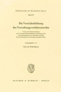 Die Vereinheitlichung des Verwaltungsverfahrensrechts. - Blümel, Willi (Hrsg.)