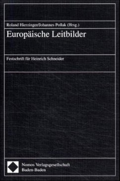 Europäische Leitbilder - Hierzinger, Roland / Pollak, Johannes (Hgg.)