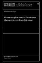 Finanzierung kommunaler Investitionen über geschlossene Immobilienfonds