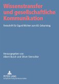 Wissenstransfer und gesellschaftliche Kommunikation