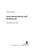 Innovationssysteme und Wettbewerb