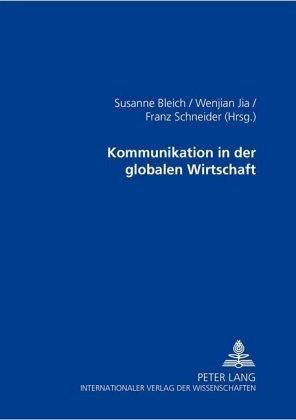 Kommunikation in der globalen Wirtschaft