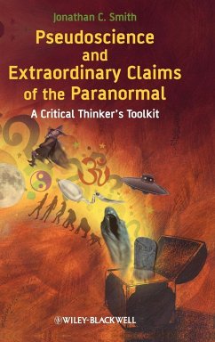 Pseudoscience Extraordinary Claims - Smith, Jonathan C.