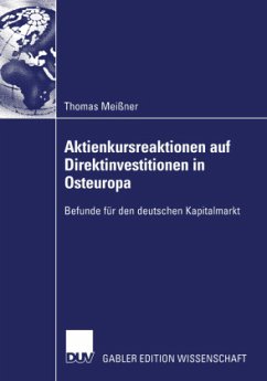 Aktienkursreaktionen auf Direktinvestitionen in Osteuropa - Meißner, Thomas