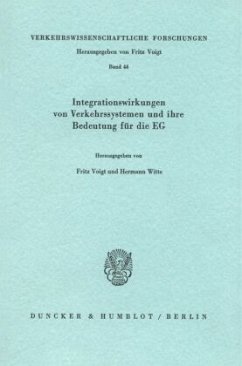 Cover Integrationswirkungen von Verkehrssystemen und ihre Bedeutung für die EG.