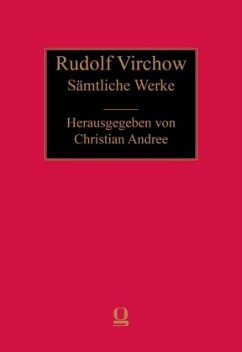 Rudolf Virchow: Sämtliche Werke