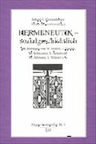 Hermeneutik - sozialgeschichtlich - Gerstenberger, Erhard S. / Schoenborn, Ulrich (Hgg.)