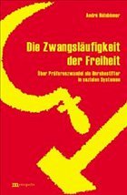 Cover Die Zwangsläufigkeit der Freiheit