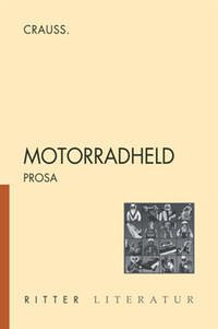 Motorradheld - Crauss