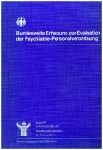 Bundesweite Erhebung zur Evaluation der Psychiatrie-Personalverordnung