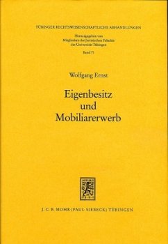 Eigenbesitz und Mobiliarerwerb - Ernst, Wolfgang