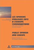 Les opinions publiques face à l'Europe communautaire. Public Opinion and Europe