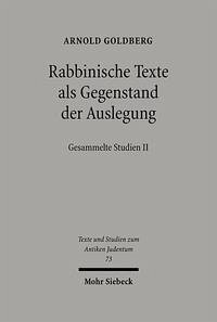 Rabbinische Texte als Gegenstand der Auslegung