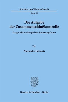 Die Aufgabe der Zusammenschlußkontrolle Cover Die Aufgabe der Zusammenschlußkontrolle