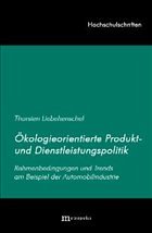 Ökologieorientierte Produkt- und Dienstleistungspolitik