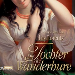 Die Tochter der Wanderhure / Die Wanderhure Bd.4 (MP3-Download) - Lorentz, Iny