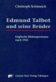 Edmund Talbot und seine Brüder