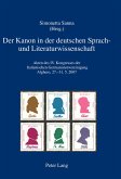 Der Kanon in der deutschen Sprach- und Literaturwissenschaft