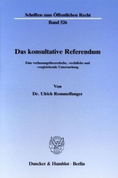 Das konsultative Referendum. - Rommelfanger, Ulrich