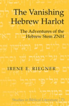 The Vanishing Hebrew Harlot - Riegner, Irene E.